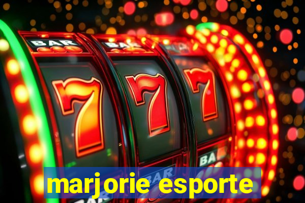 marjorie esporte